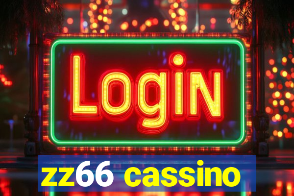 zz66 cassino